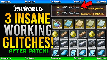 3 INSANE GLITCHES AFTER PATCH - Palworld - Dupe / Inf XP / OP Pals Glitch Guide - Palworld Feybreak