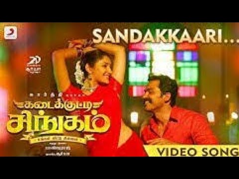 sandakari-vadi-vadi-||-kadaikutti-singam-||-tamil-love-song-||-karthi-song