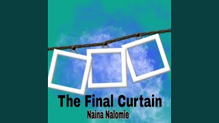The Final Curtain