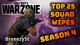 TOP 25 SQUAD WIPES of Warzone Season 4 -- COD Warzone Highlights Best of Squad Wipes with BreeezySt
