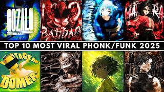 VIRAL PHONK/FUNK SONGS 2025 🎵🔥 PLAYLIST