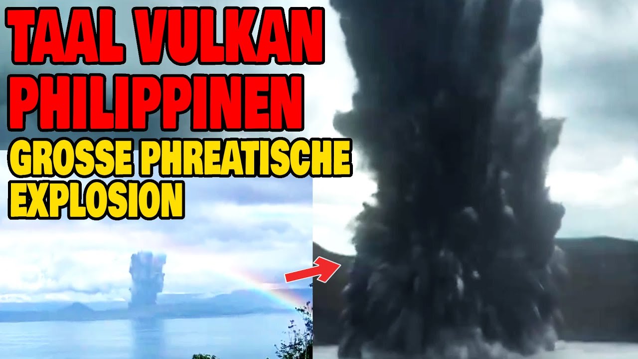 Taal Vulkan Philippinen - Große Phreatische Explosion