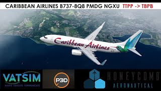 Trinidad (TTPP) to Barbados (TBPB) PMDG NgxU, Honeycomb Flight Controls, VATSIM