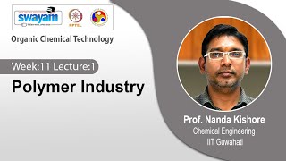 Lec 32 Polymer Industry