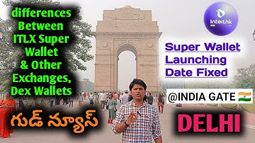 #InterLink గుడ్ న్యూస్ ITLX Super  Wallet Additional Features Updates🔥 & Launching Date Fixed | 