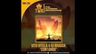 Vito Vitela, Dj Bragga _ Contando (Original Mix)