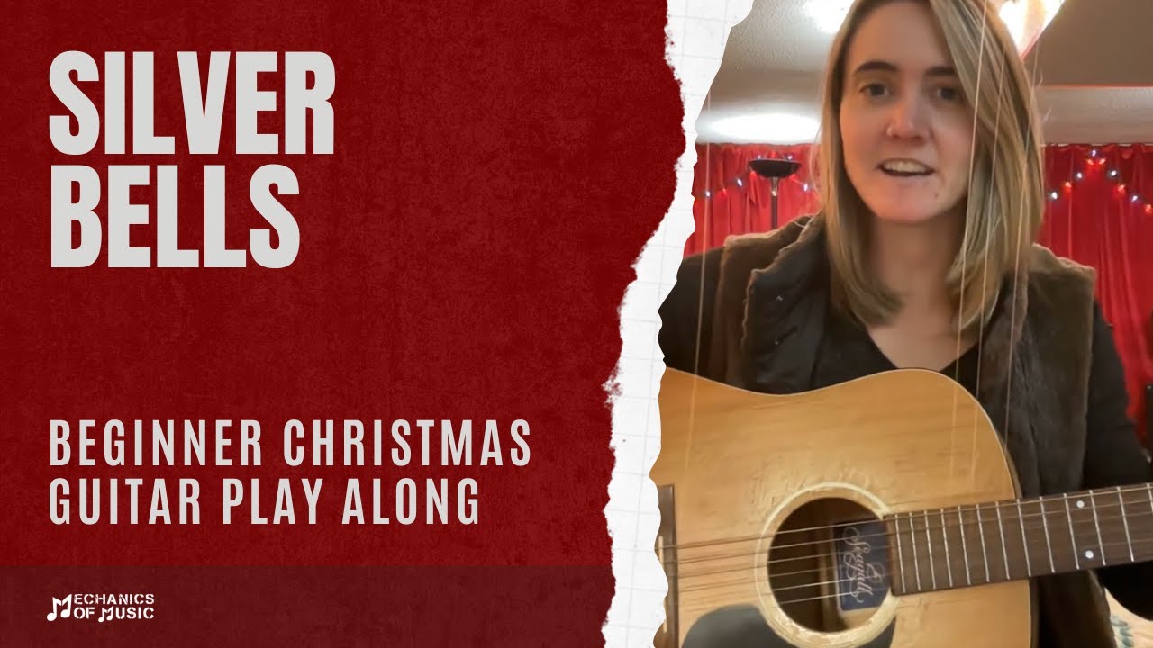 Silver Bells Beginner Guitar Play Along YouTube