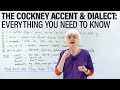 Learn about the COCKNEY ENGLISH accent & dialect