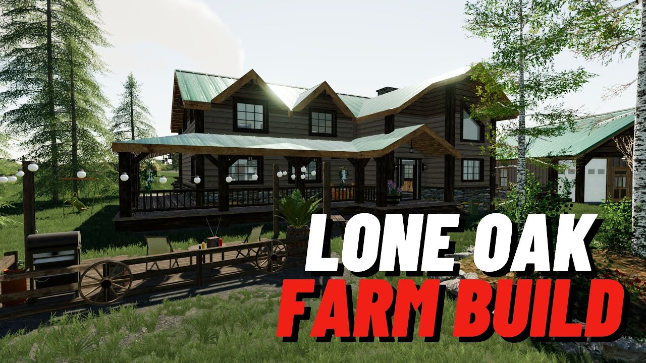 LONE OAK FARM BUILD | CONSOLE & PC MAP | Timelapse | Farming Simulator 19