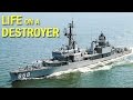 Life Aboard a US Navy Destroyer