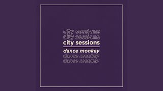 Dance Monkey
