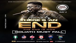 SURELY THERE IS AN END - THE END IS NOW [GOLIATH MUST FALL] || NSPPD || 24TH NOVEMBER 2023