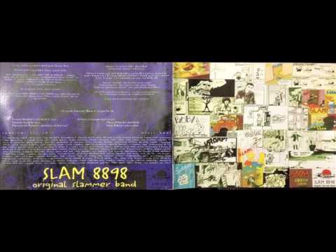 Original Slammer Band SLAM8898 (1998, full album)