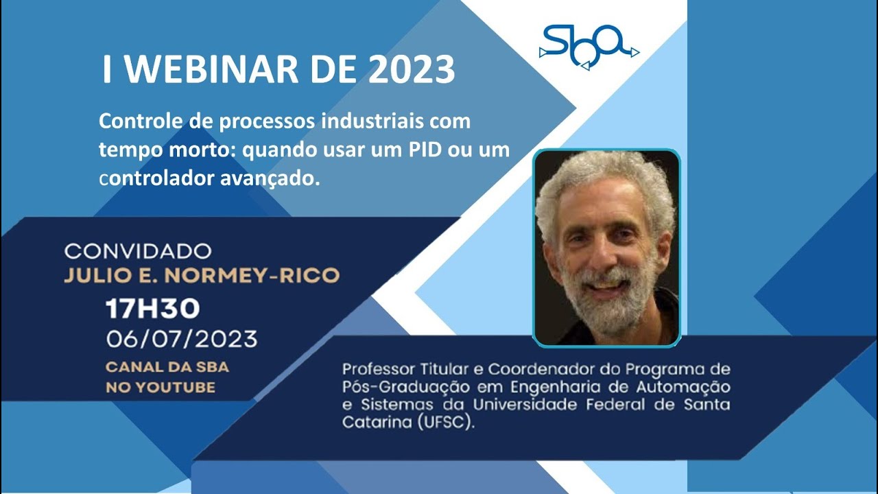 I Webinar 2023 SBA: Controle de processos industriais com tempo morto