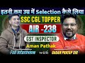     selection   aman pathak air  238  full interview by gagan pratap sir