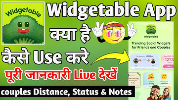 Widgetable App ।। Widgetable App Kaise Use Kare ।। How to use widgetable app ।। widgetable