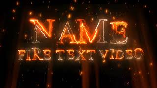 Fire Text Name Art Latter Video Editing