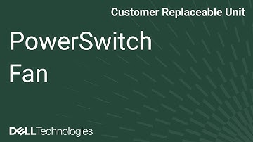 Dell  PowerSwitch S5448F: Remove/Install Fan