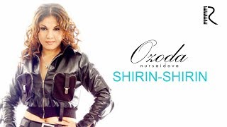 Ozoda Nursaidova - Shirin-shirin I Озода Нурсаидова - Ширин-ширин