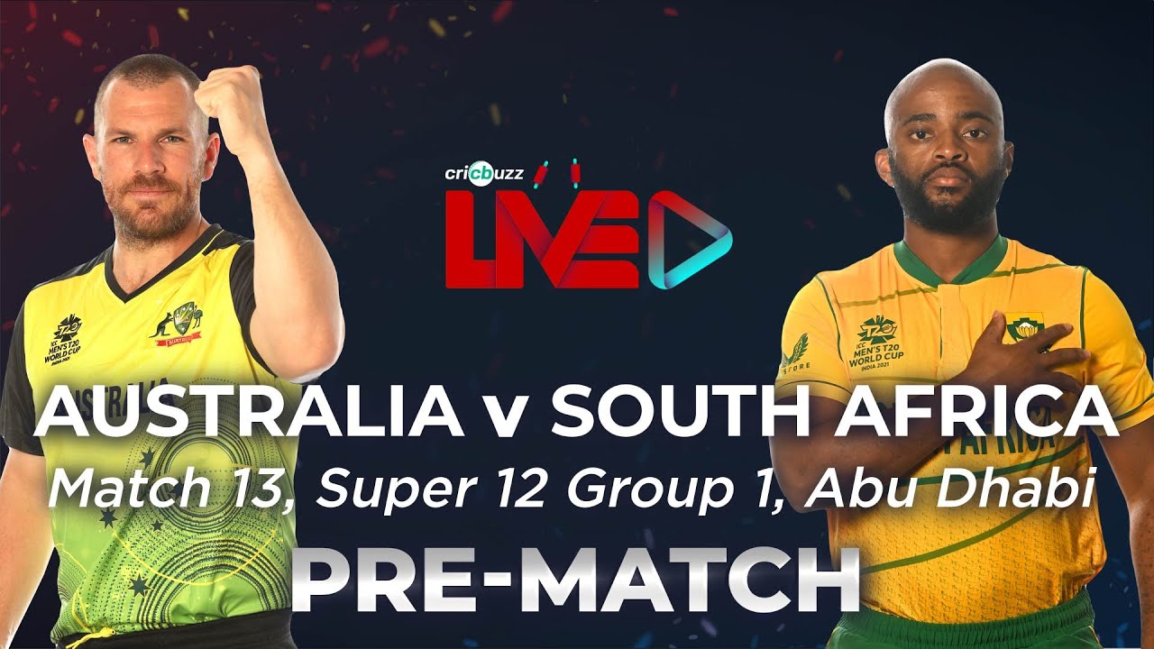 Cricbuzz Live Australia v South Africa, Match 13, Pre-match show