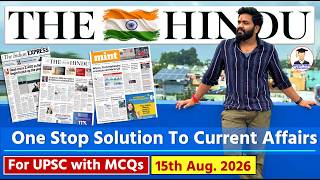 The Hindu Newspaper Analysis Today | 15 August 2026 | Indian Express News | Editorial Analysis UPSC
