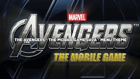 The Avengers - The Mobile Game Java - Menu Theme
