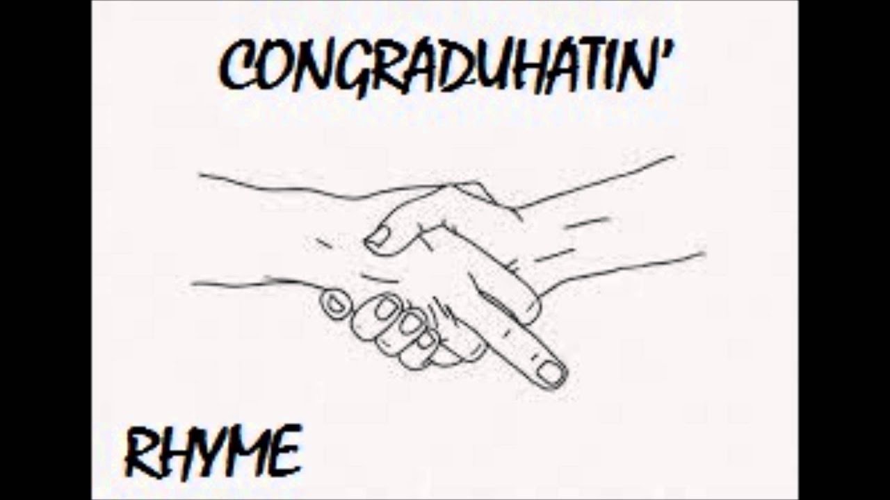 CONGRADUHATIN' - RHYME ft. BRIGG (LOST AND FOUND)