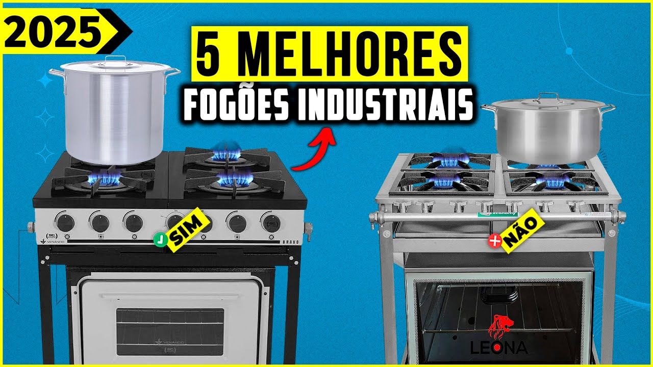 Os 5 Melhores Fogão Industrial em 2025! // Tem Bom e Barato, De Baixa ...