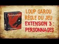 Loup garou personnages extension n3