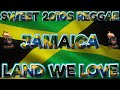 SWEET 2010S REGGAE MIX JAH CURE,TARRUS RILEY,CHRONIXX,ROMAIN VIRGO,CHRIS MARTIN,CECILE,BUSY,ALAINE  