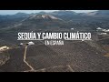Sequía y cambio climático en España - CLIMVAC 2020