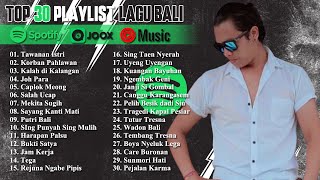 Top 30 Lagu POP Bali Terbaru 2024 🎧 Pilihan Tahanan Istri, Korban Pahlawan, Kalah di Kalangan