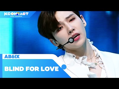 AB6IX (에이비식스) - BLIND FOR LOVE | KCON:TACT 2020 SUMMER - YouTube