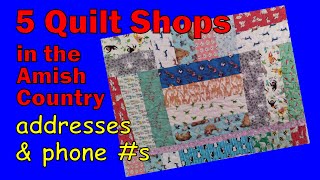 Have You Ever Been to an Amish Country Quilt Shop?