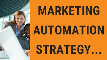 Marketing Automation Strategy - Elevate Your Customer Management Strategy With Marketing Automation