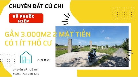 (ĐẤT VƯỜN THỔ CƯ) - Đất vườn Củ Chi, gần 3.000m2, có ít thổ cư, đường Nguyễn Thị Rành, xã Phước Hiệp