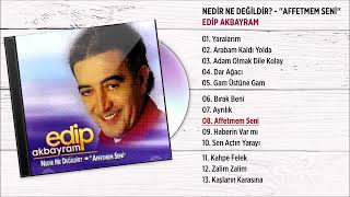 Edip Akbayram - Affetmem Seni 