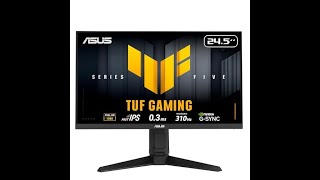 ASUS TUF Gaming Series 5 VG259QMRL5A Monitor Review