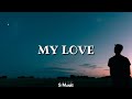 Martin Solveig My Love Lyrics mp3