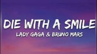 Lady Gaga, Bruno Mars - Die With A Smile 