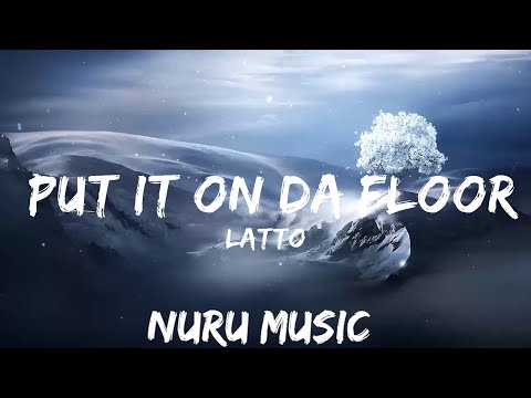 Latto – Put It On Da Floor Again (Lyrics) ft. Cardi B  | 30mins Trending Music