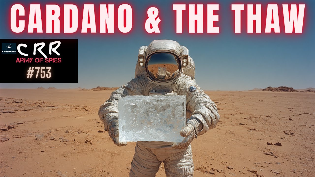 Cardano (ADA) y el deshielo | Resumen de rumores de Cardano #753 - Ejército  de espías : r/cardano