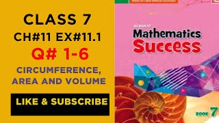 |unit#11|Exercise#11.1 Q#1-6 ||solution|| |class7albakiomathematicssuccess|Circumference,Area&Volume