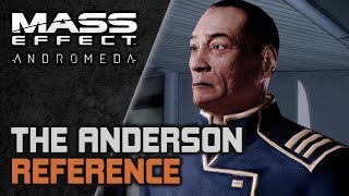 MASS EFFECT ANDROMEDA ► Captain Anderson Reference from Original Mass Effect Trilogy