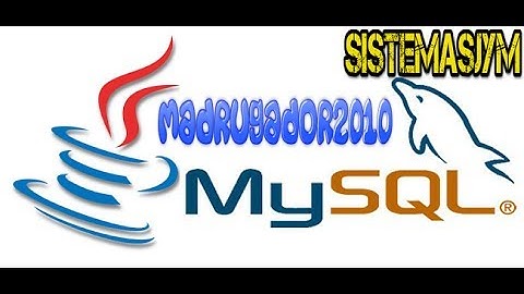 Tutorial N°1: Bienvenido al curso de MYSQL, JAVA con Patrón MVC