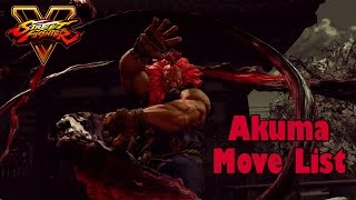 Street Fighter V - Akuma Move List