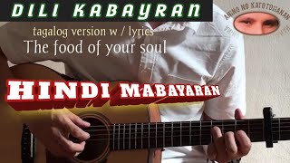 DILI KABAYRAN / HINDI MABAYARAN