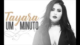 Um Minuto Tayara Andreza