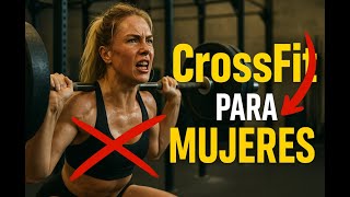🔥 CrossFit for women: Real benefits, stupid myths, and the uncomfortable truth