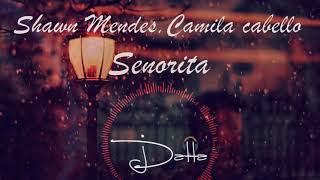 Senorita - Camila Cabello, Shawn Mendes DJ Datta Mashup